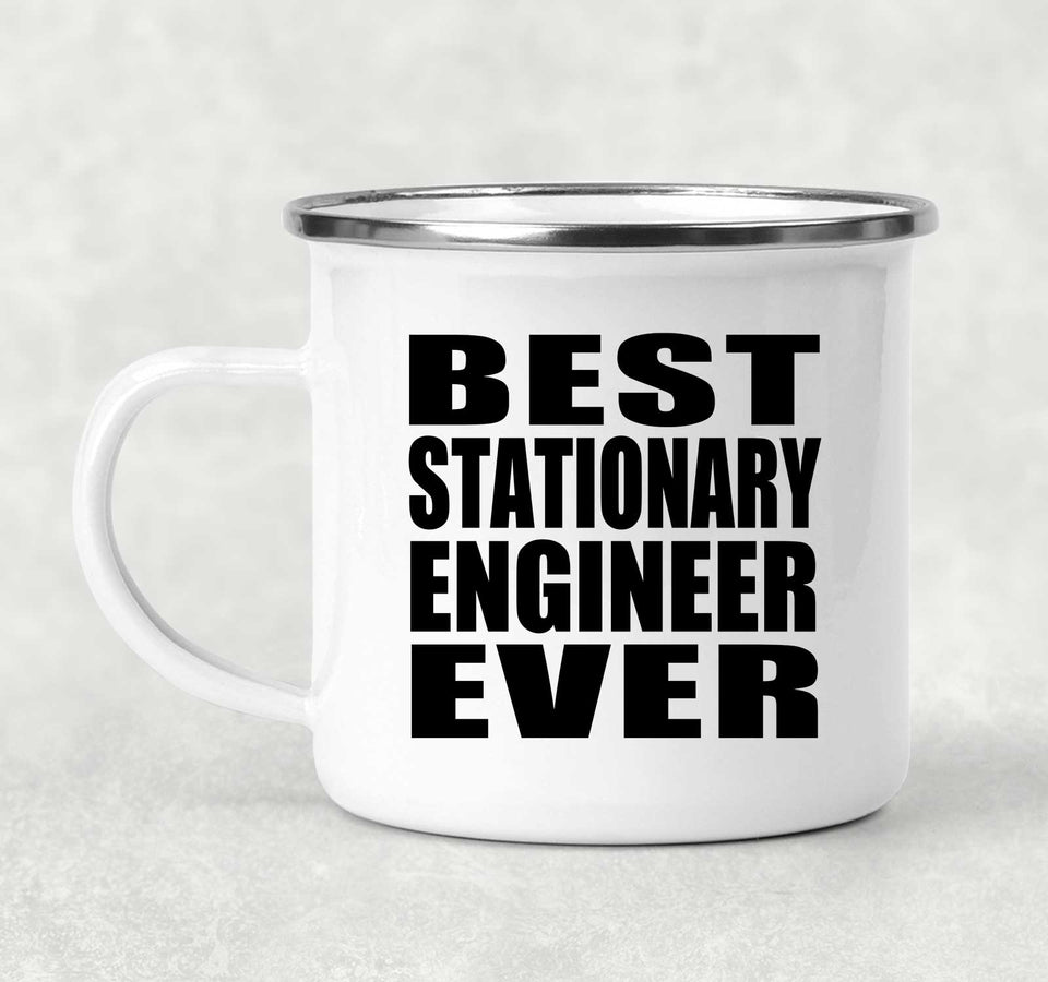 Best Stationary Engineer Ever - 12oz Camping Mug