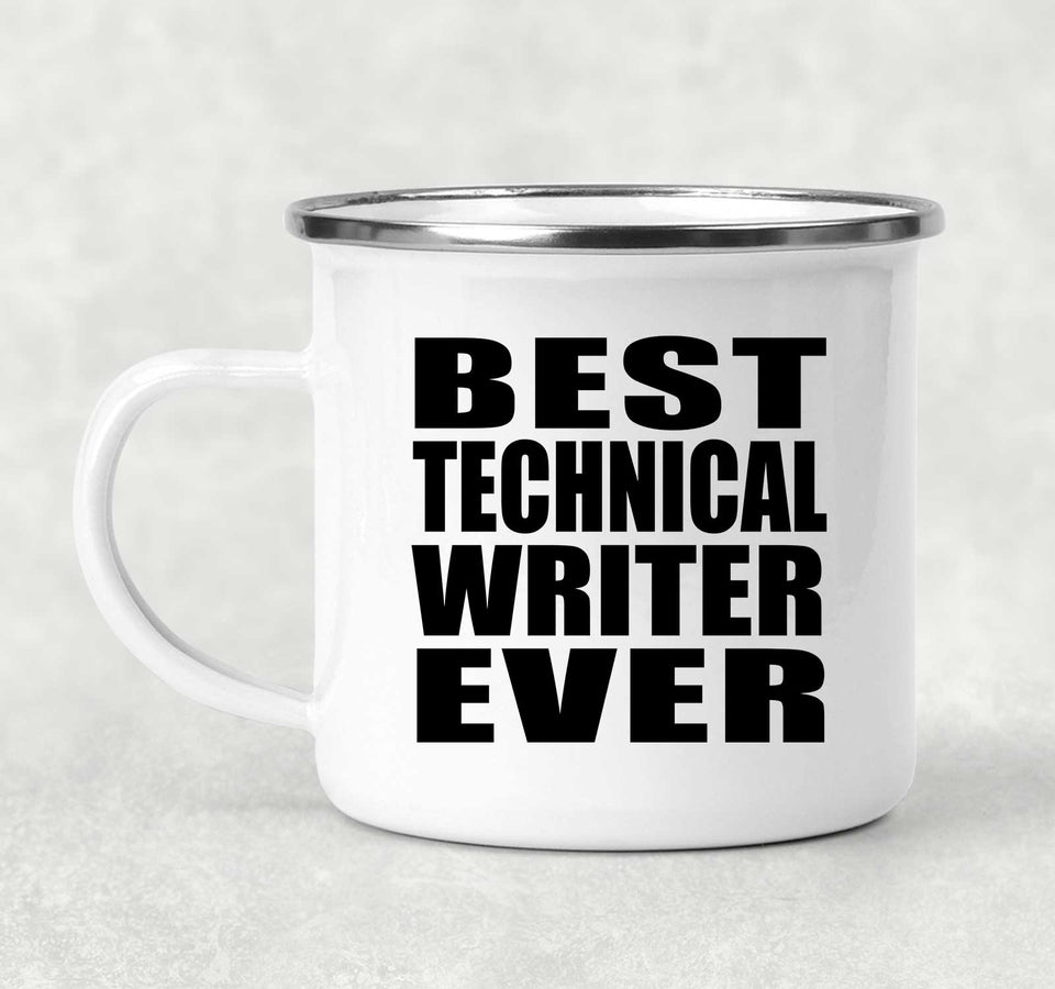Best Technical Writer Ever - 12oz Camping Mug