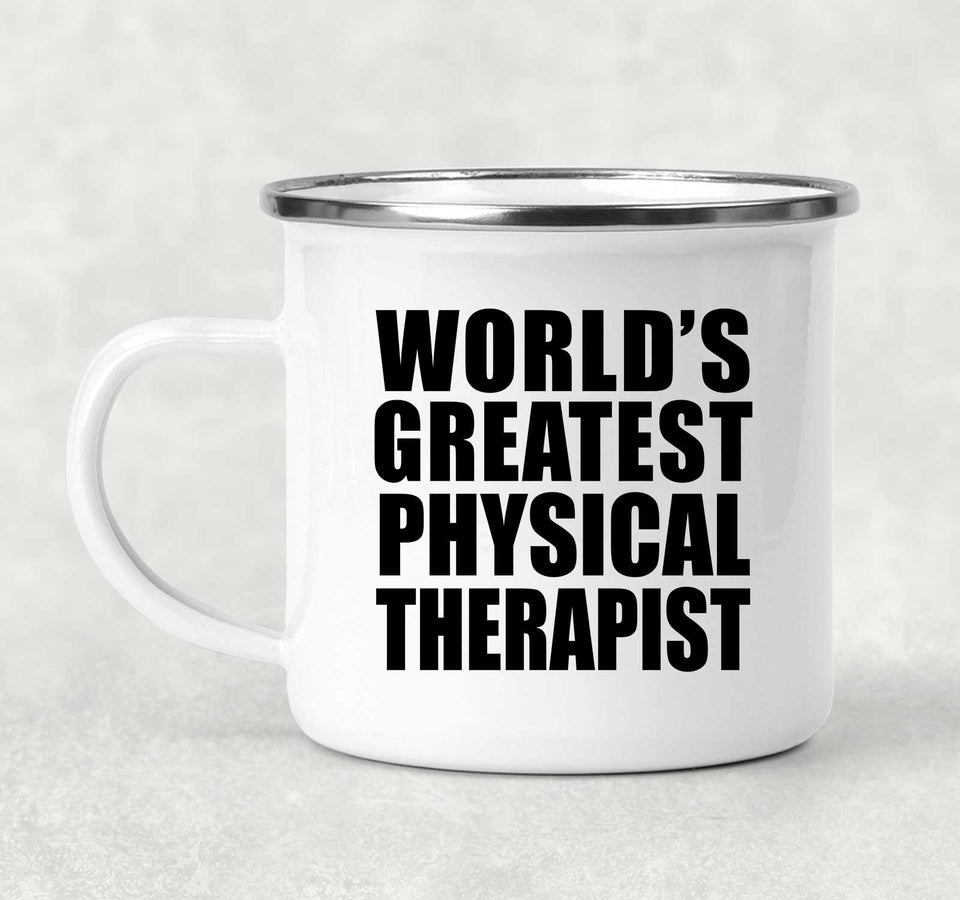 World's Greatest Physical Therapist - 12oz Camping Mug