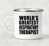 World's Greatest Respiratory Therapist - 12oz Camping Mug