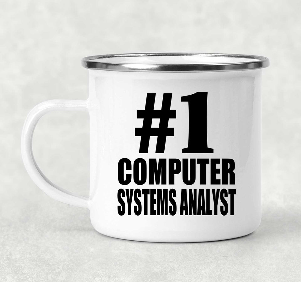 Number One #1 Computer Systems Analyst - 12oz Camping Mug