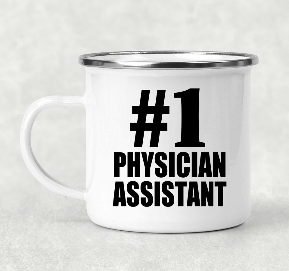Number One #1 Physician Assistant - 12oz Camping Mug