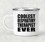 Coolest Respiratory Therapist Ever - 12oz Camping Mug