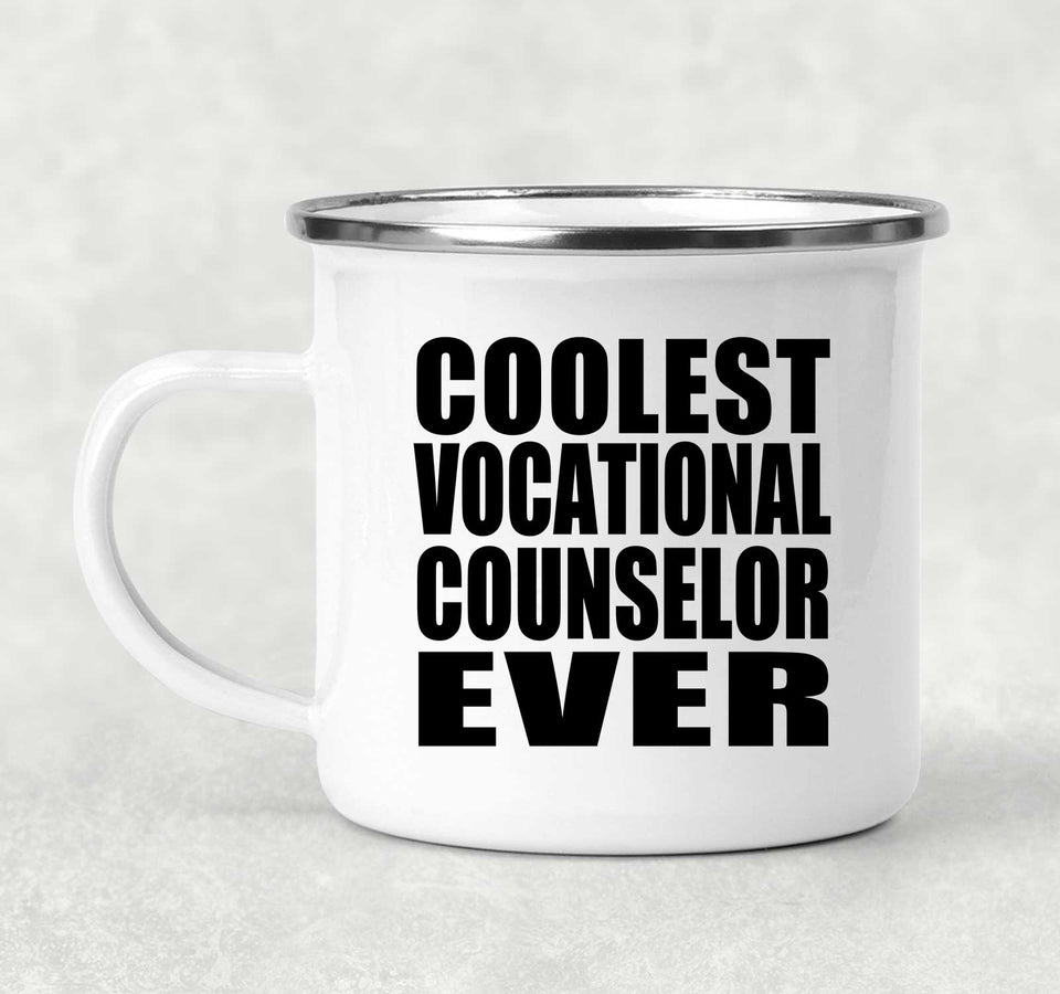Coolest Vocational Counselor Ever - 12oz Camping Mug