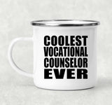 Coolest Vocational Counselor Ever - 12oz Camping Mug