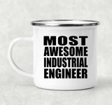 Most Awesome Industrial Engineer - 12oz Camping Mug