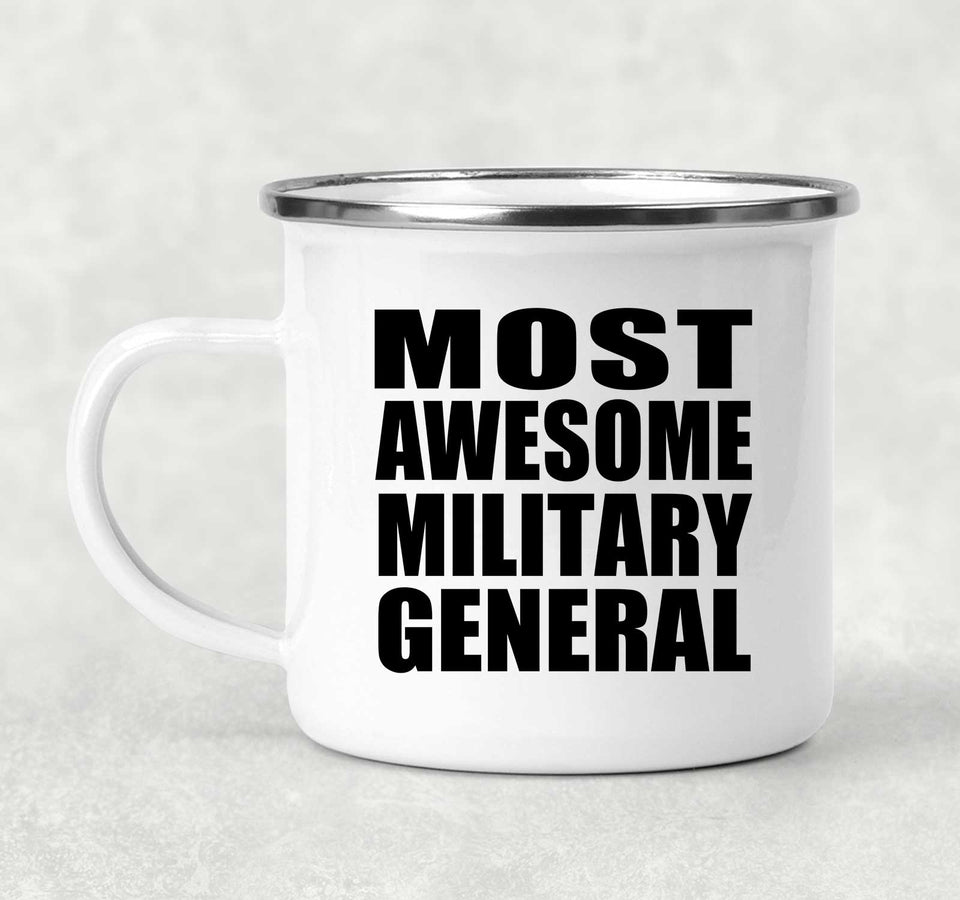 Most Awesome Military General - 12oz Camping Mug