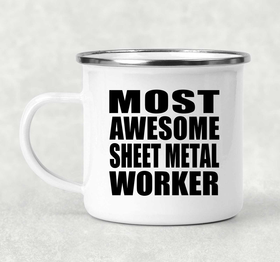 Most Awesome Sheet Metal Worker - 12oz Camping Mug