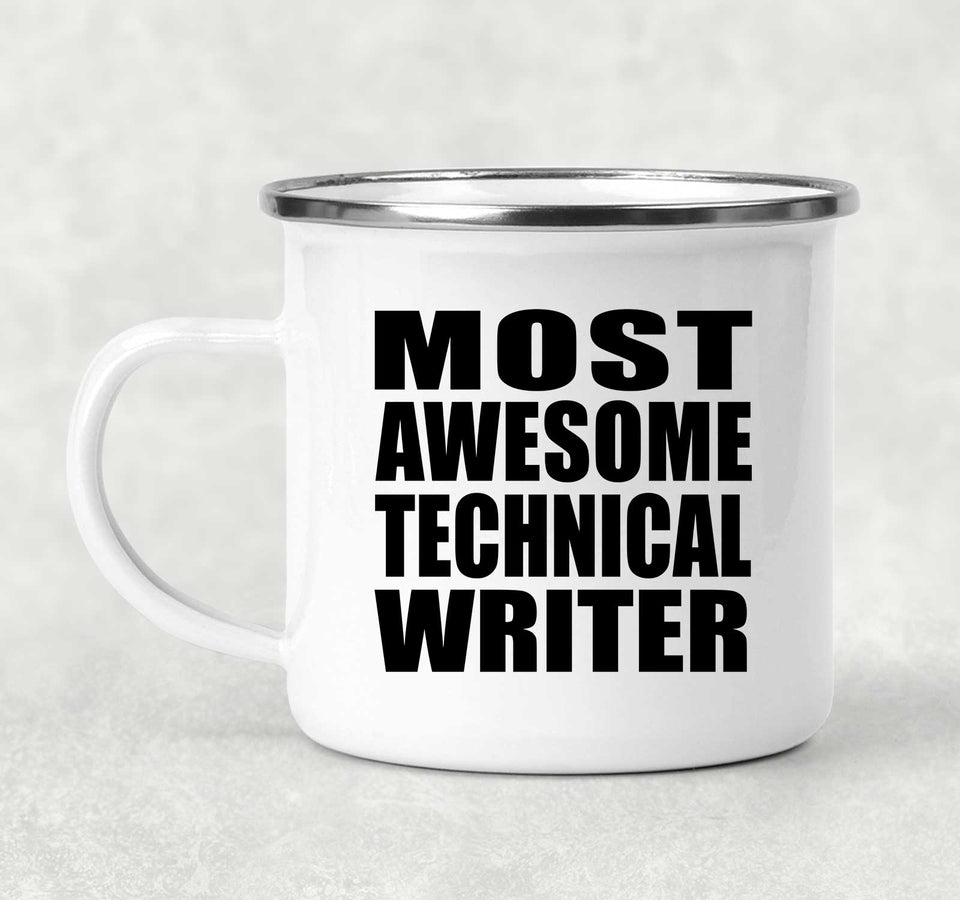 Most Awesome Technical Writer - 12oz Camping Mug