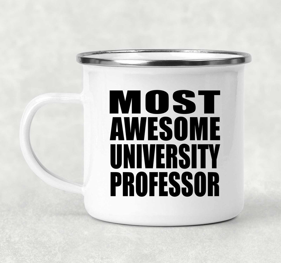 Most Awesome University Professor - 12oz Camping Mug