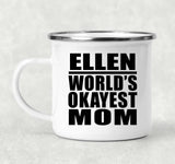 Ellen World's Okayest Mom - 12oz Camping Mug