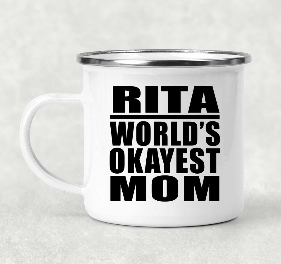 Rita World's Okayest Mom - 12oz Camping Mug