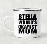 Stella World's Okayest Mum - 12oz Camping Mug