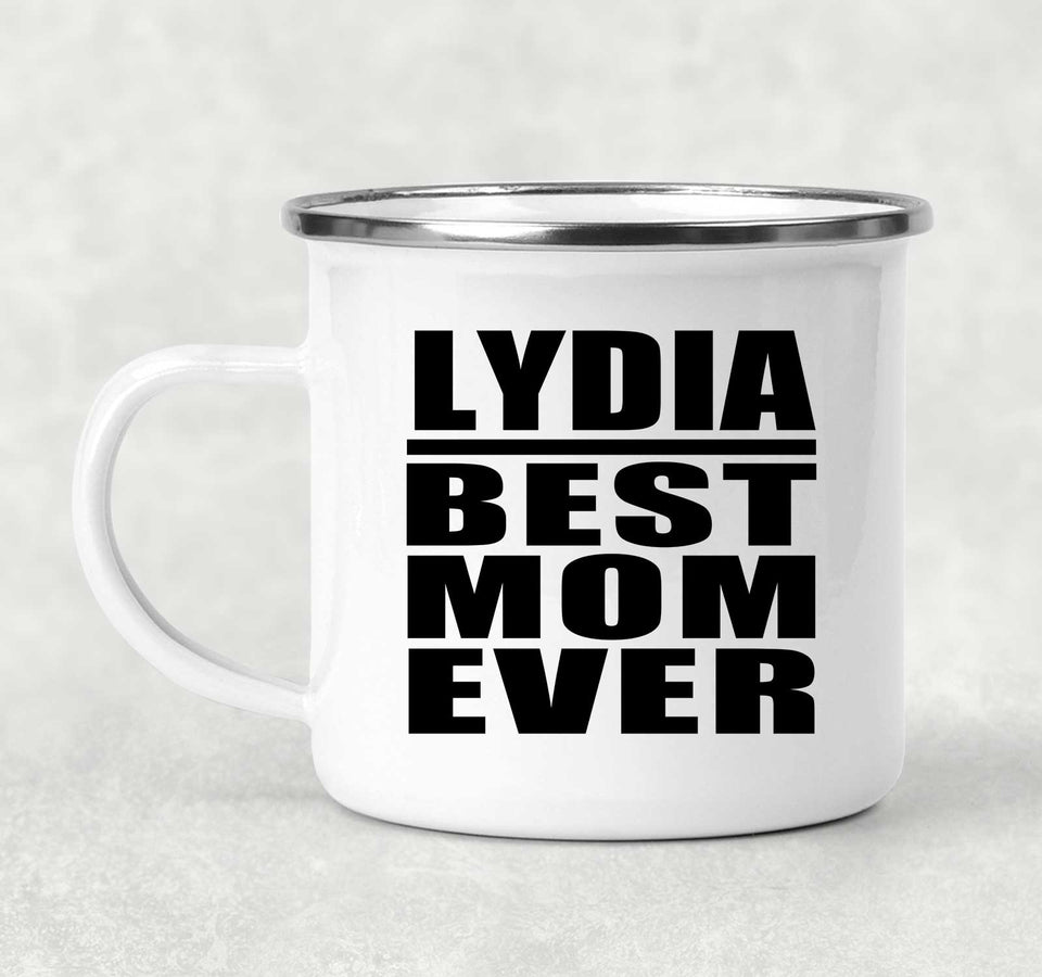 Lydia Best Mom Ever - 12oz Camping Mug