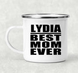 Lydia Best Mom Ever - 12oz Camping Mug