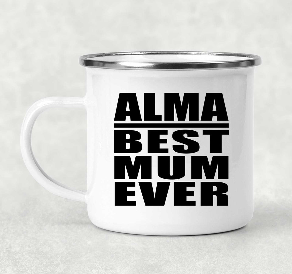 Alma Best Mum Ever - 12oz Camping Mug