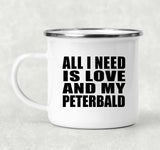 All I Need Is Love And My Peterbald - 12oz Camping Mug