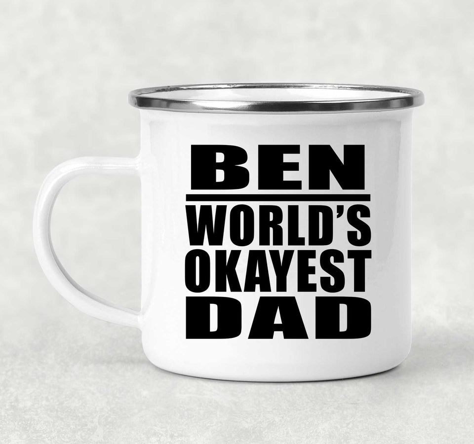 Ben World's Okayest Dad - 12oz Camping Mug