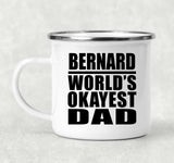 Bernard World's Okayest Dad - 12oz Camping Mug
