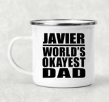 Javier World's Okayest Dad - 12oz Camping Mug