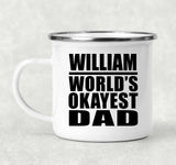 William World's Okayest Dad - 12oz Camping Mug