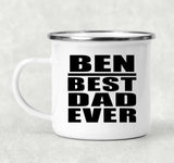 Ben Best Dad Ever - 12oz Camping Mug