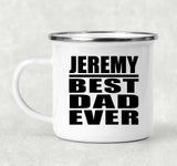 Jeremy Best Dad Ever - 12oz Camping Mug