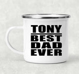 Tony Best Dad Ever - 12oz Camping Mug