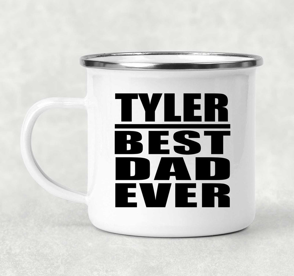 Tyler Best Dad Ever - 12oz Camping Mug