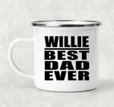 Willie Best Dad Ever - 12oz Camping Mug