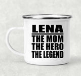 Lena The Mom The Hero The Legend - 12oz Camping Mug