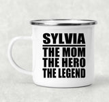 Sylvia The Mom The Hero The Legend - 12oz Camping Mug