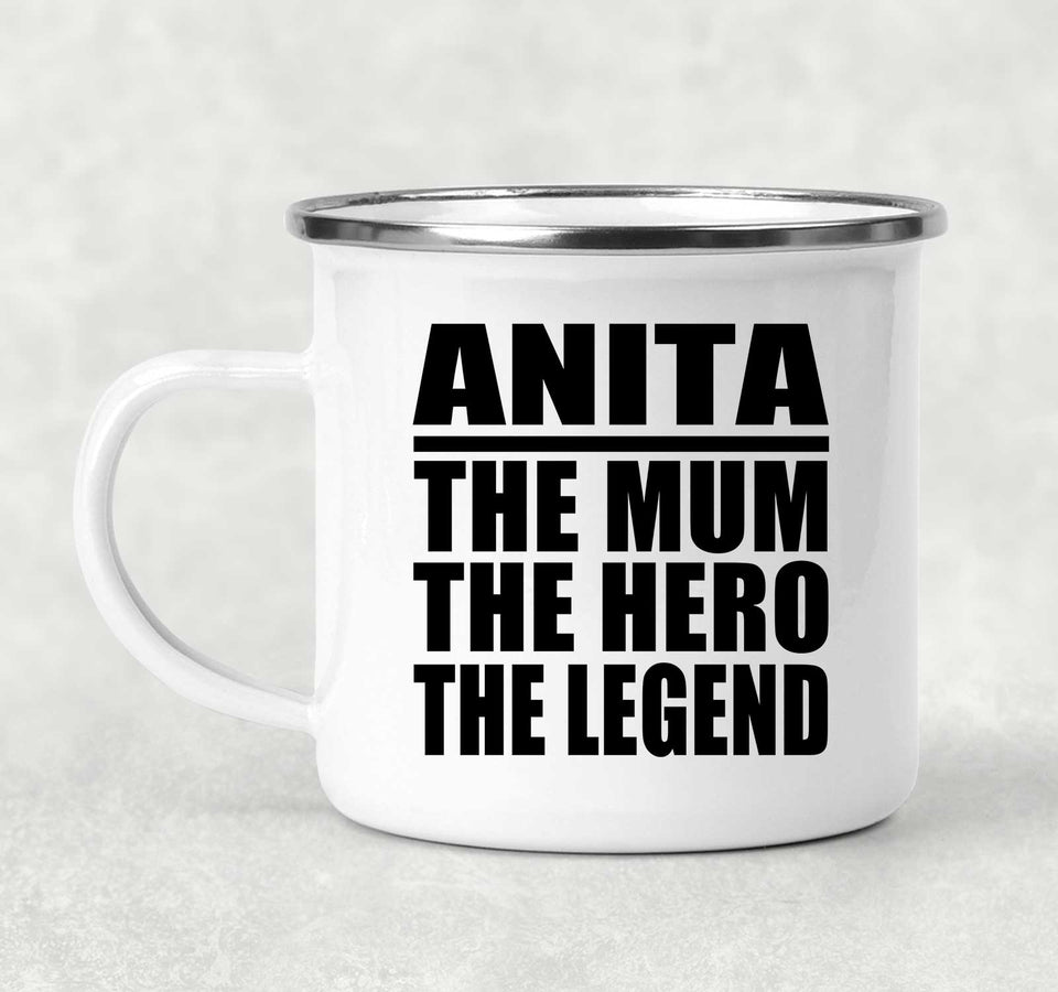Anita The Mum The Hero The Legend - 12oz Camping Mug