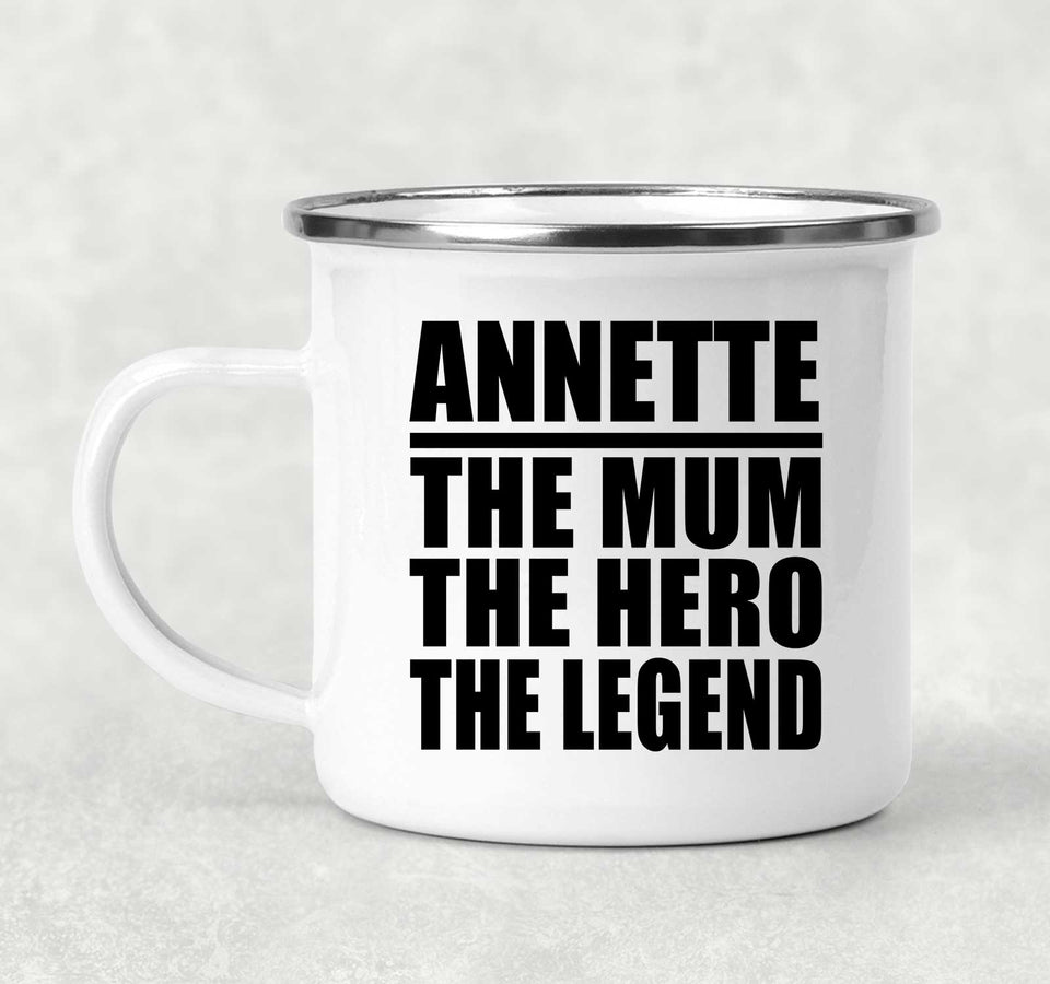 Annette The Mum The Hero The Legend - 12oz Camping Mug