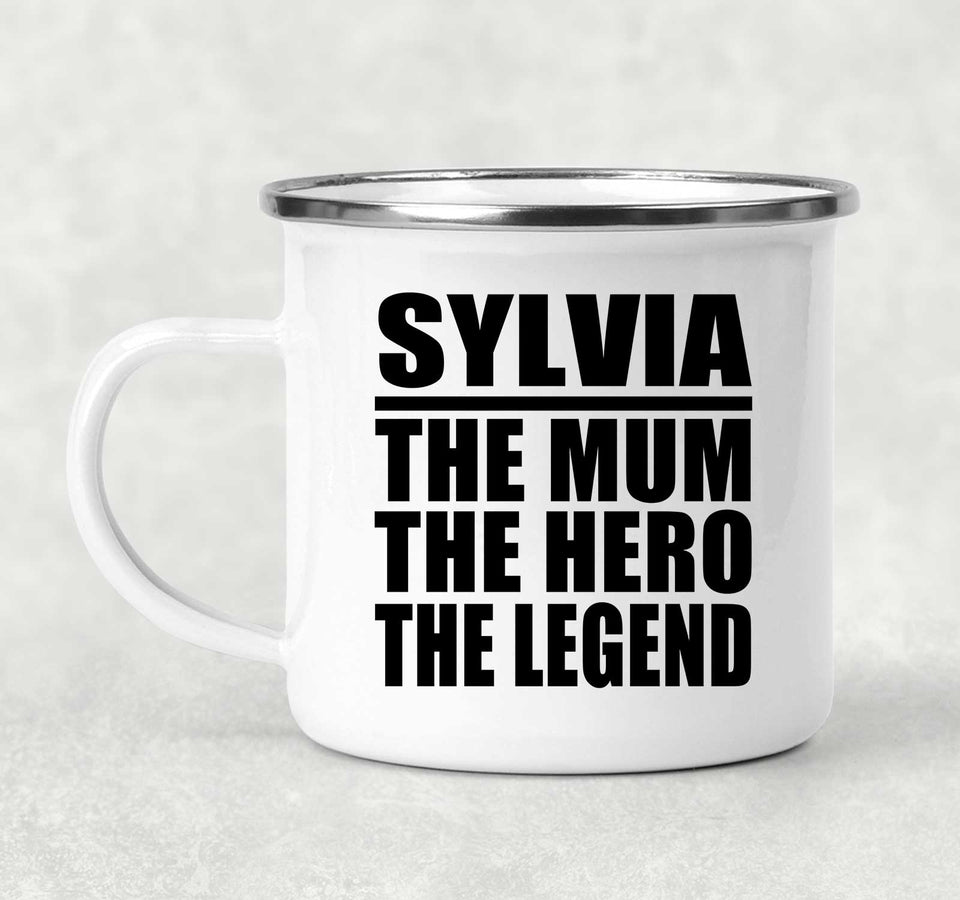 Sylvia The Mum The Hero The Legend - 12oz Camping Mug