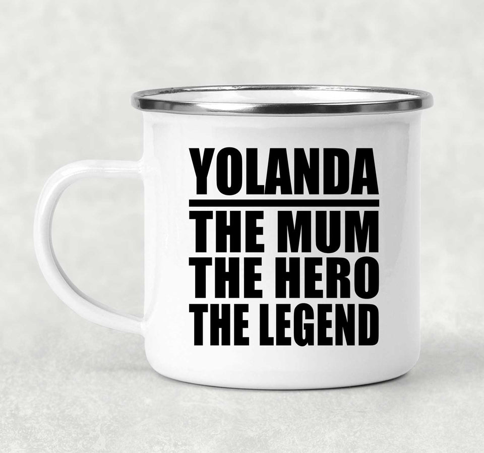 Yolanda The Mum The Hero The Legend - 12oz Camping Mug