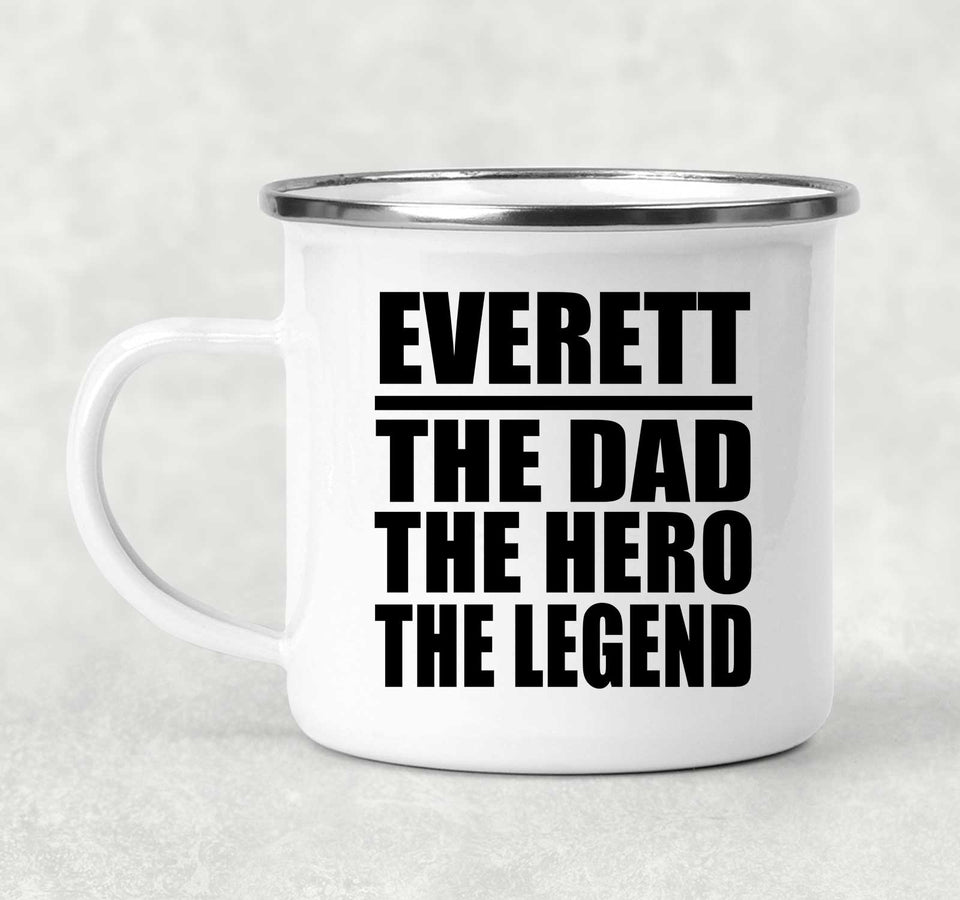 Everett The Dad The Hero The Legend - 12oz Camping Mug