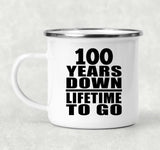 100th Anniversary 100 Years Down Lifetime To Go - 12oz Camping Mug