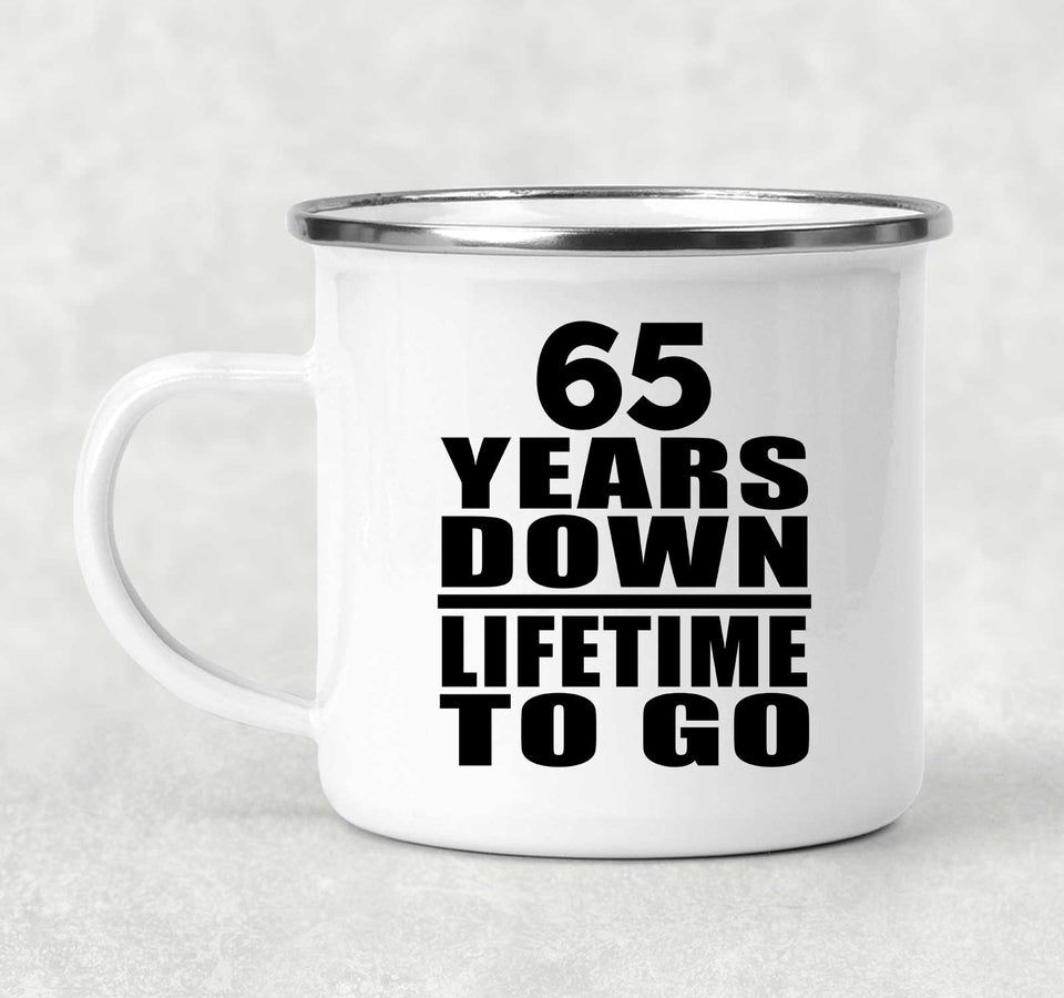 65th Anniversary 65 Years Down Lifetime To Go - 12oz Camping Mug