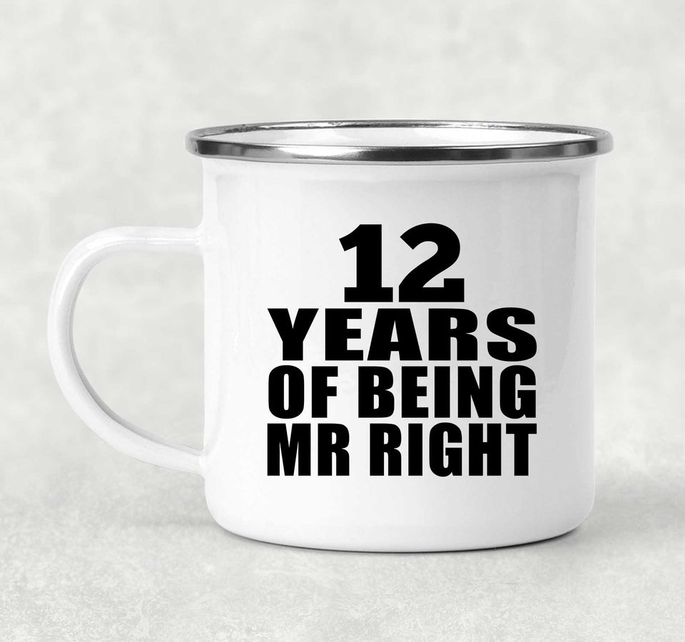 12th Anniversary 12 Years Of Being Mr Right - 12oz Camping Mug