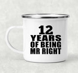 12th Anniversary 12 Years Of Being Mr Right - 12oz Camping Mug