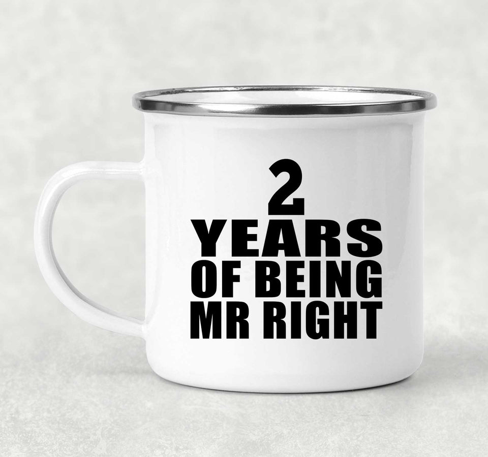 2nd Anniversary 2 Years Of Being Mr Right - 12oz Camping Mug