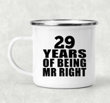 29th Anniversary 29 Years Of Being Mr Right - 12oz Camping Mug