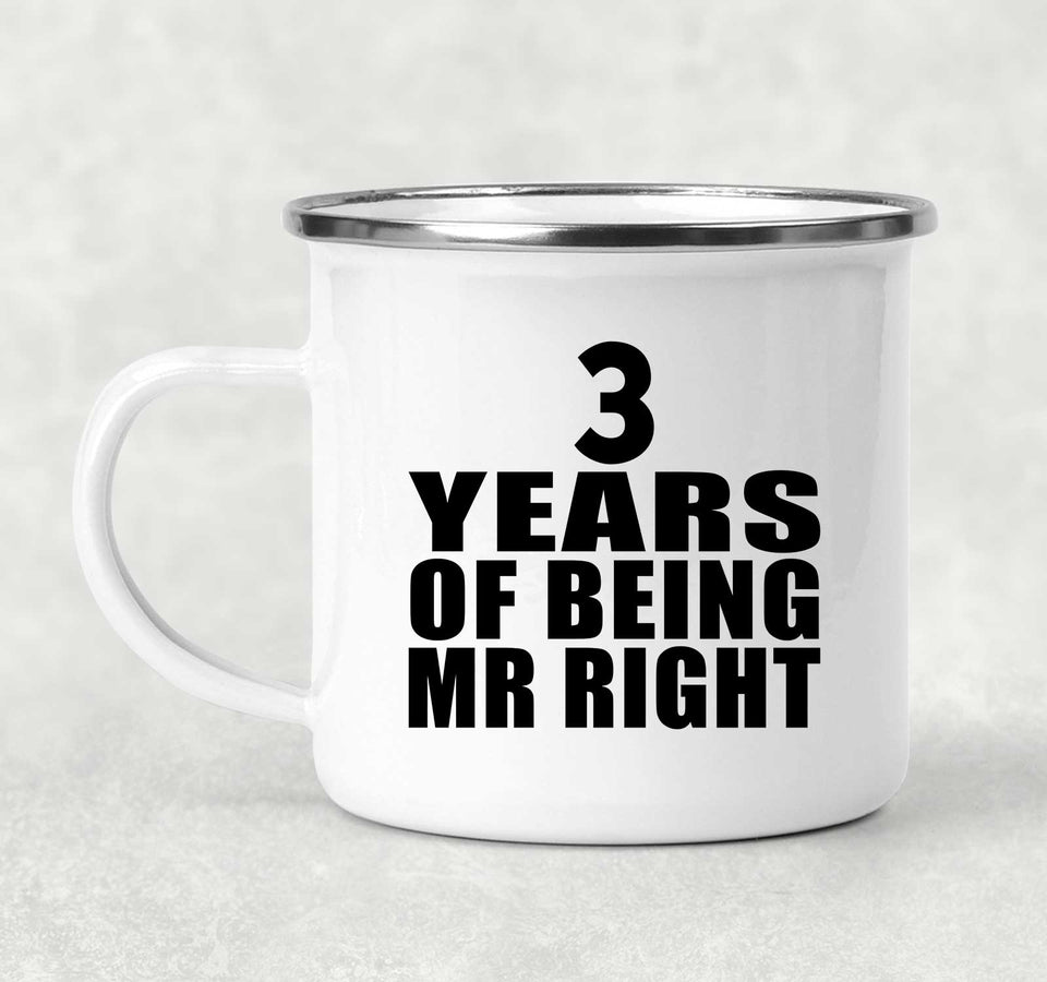 3rd Anniversary 3 Years Of Being Mr Right - 12oz Camping Mug