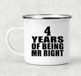 4th Anniversary 4 Years Of Being Mr Right - 12oz Camping Mug