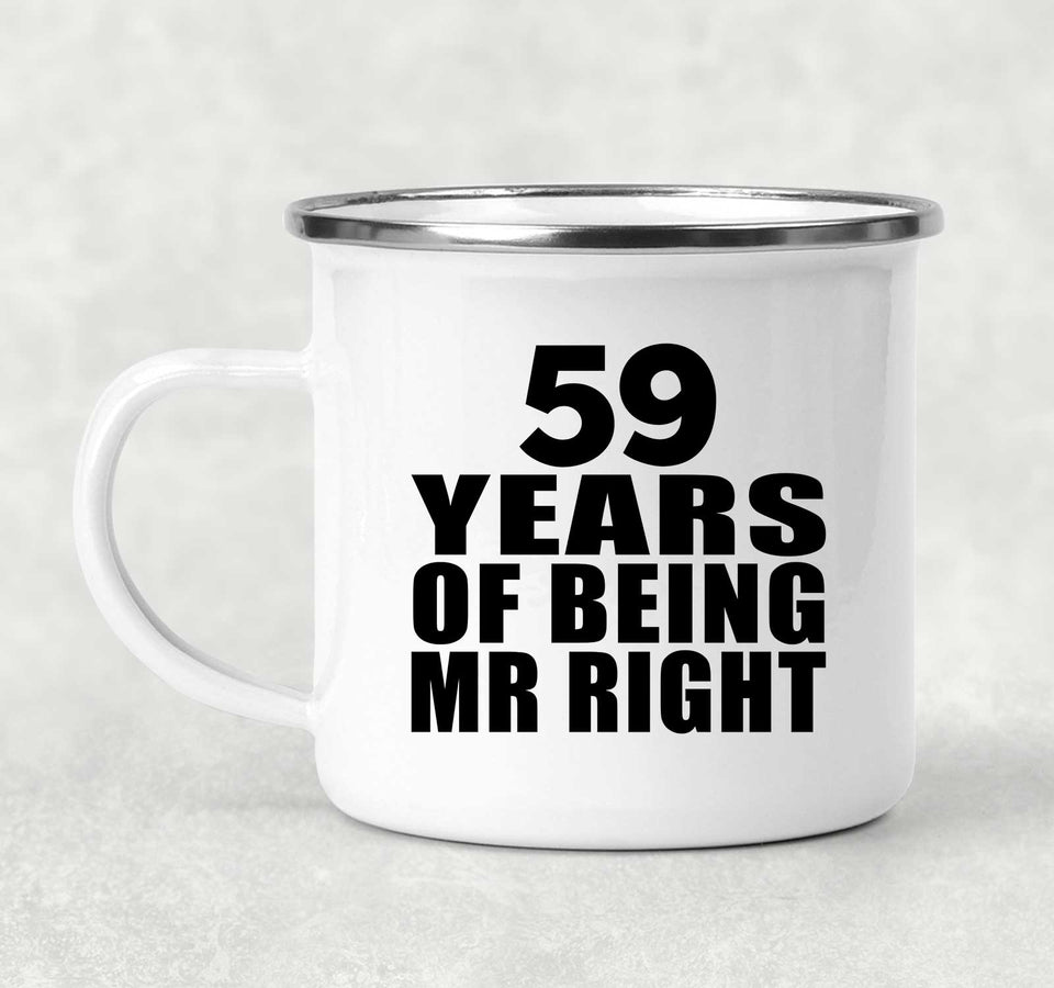 59th Anniversary 59 Years Of Being Mr Right - 12oz Camping Mug