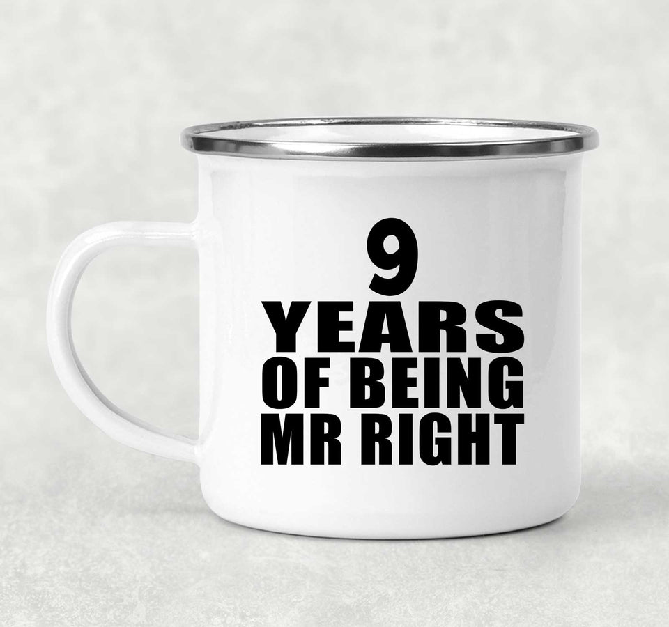 9th Anniversary 9 Years Of Being Mr Right - 12oz Camping Mug
