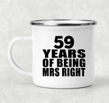 59th Anniversary 59 Years Of Being Mrs Right - 12oz Camping Mug