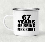 67th Anniversary 67 Years Of Being Mrs Right - 12oz Camping Mug