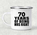 70th Anniversary 70 Years Of Being Mrs Right - 12oz Camping Mug